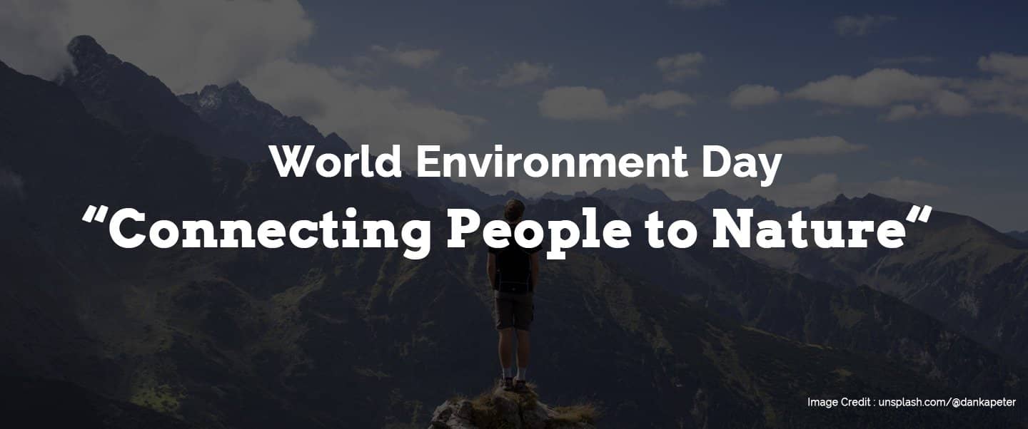 Read more about the article World Environment Day: Just a formality or Our Responsibility towards Earth