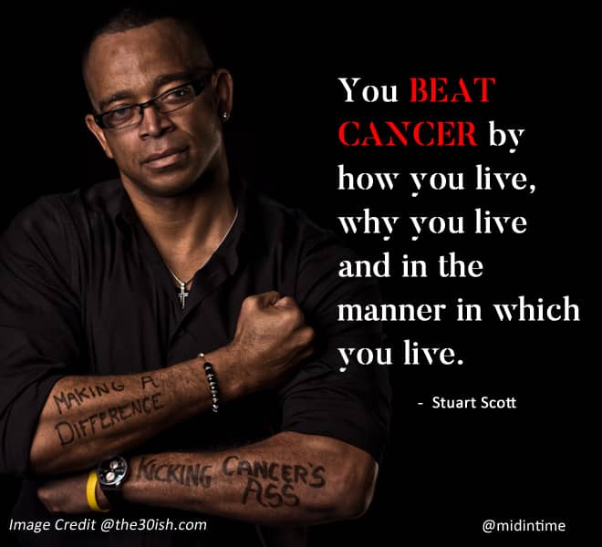 You beat cancer by how you live - Stuart Scott